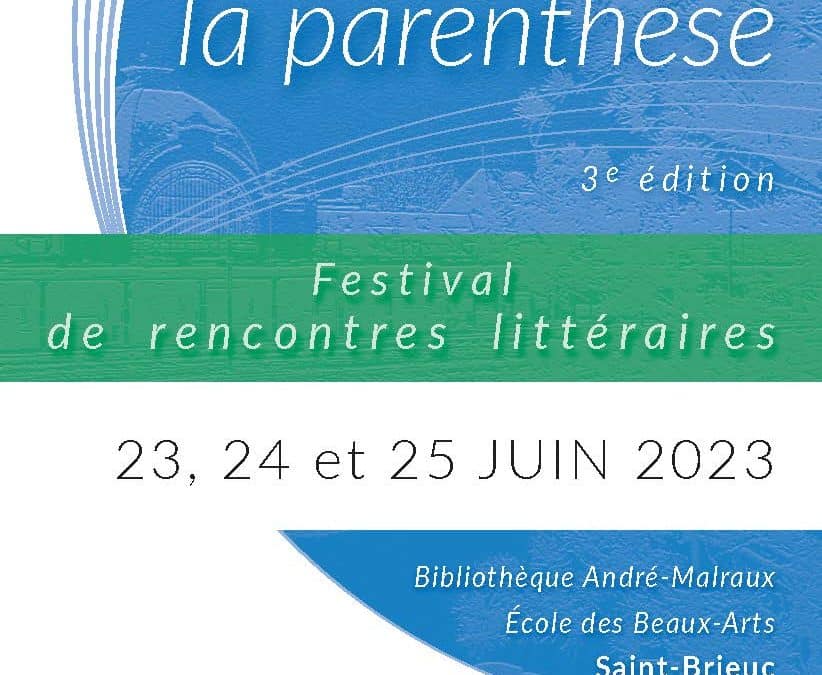 Festival de rencontres littéraires Ouvrez la parenthèse